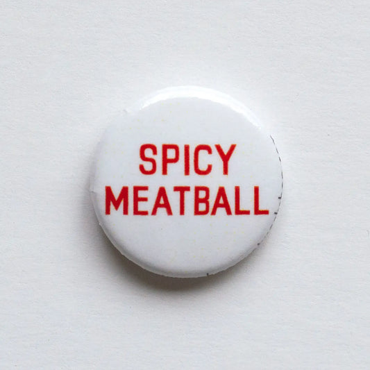 Spicy Meatball Button