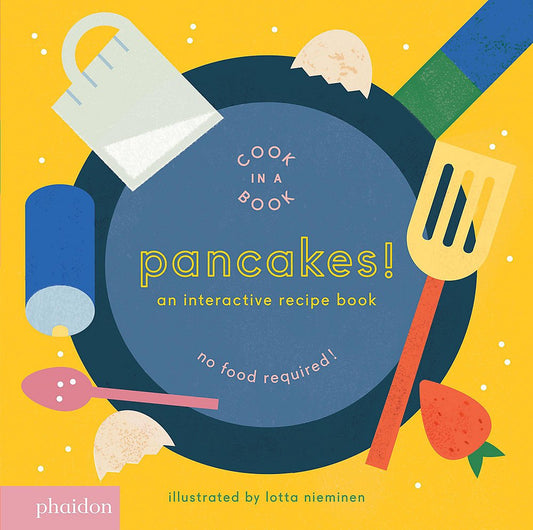 Pancakes: An interactive Recipe Book